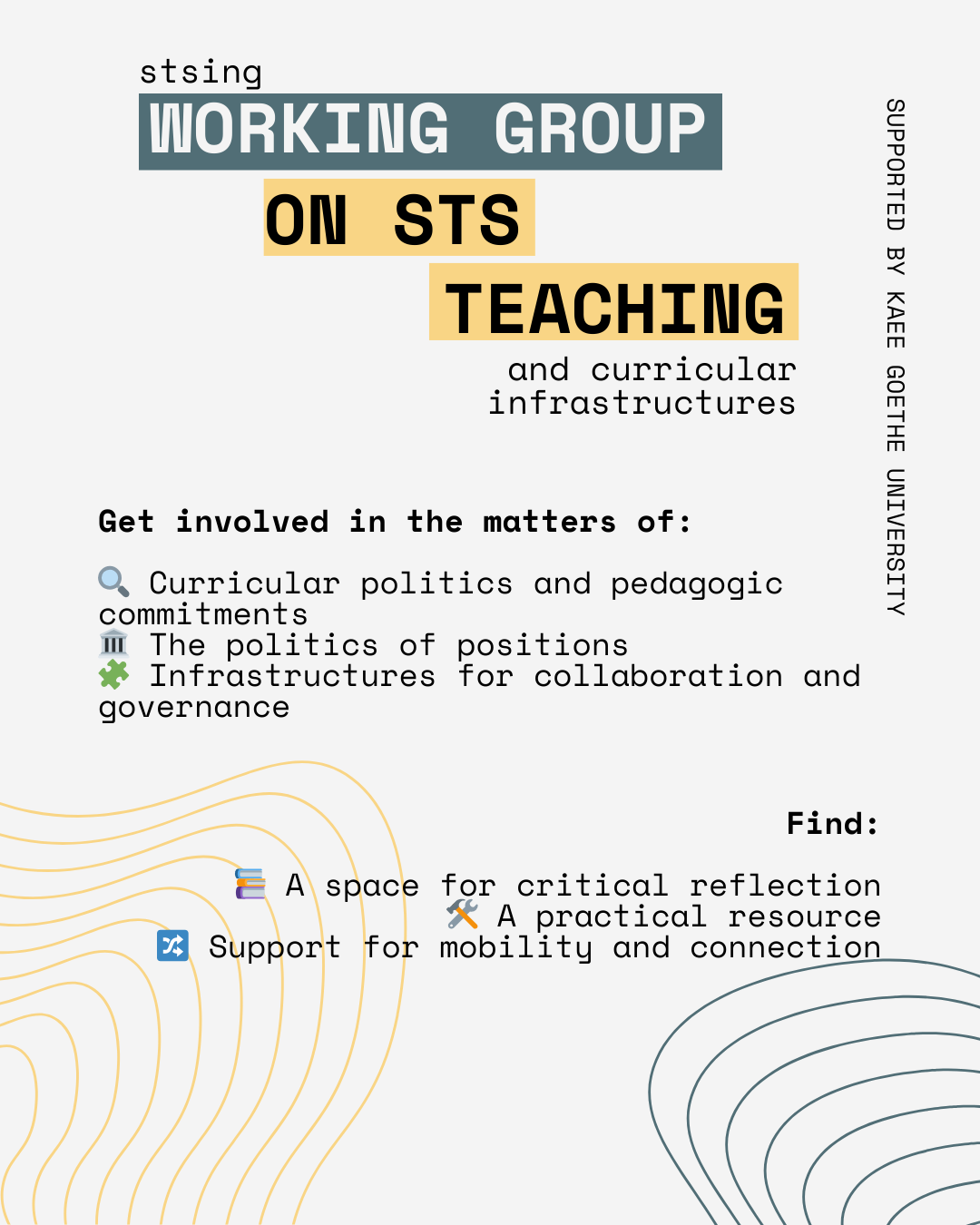 Invitation to Collaborate: A Working Group on STS Teaching and Curricular Infrastructures